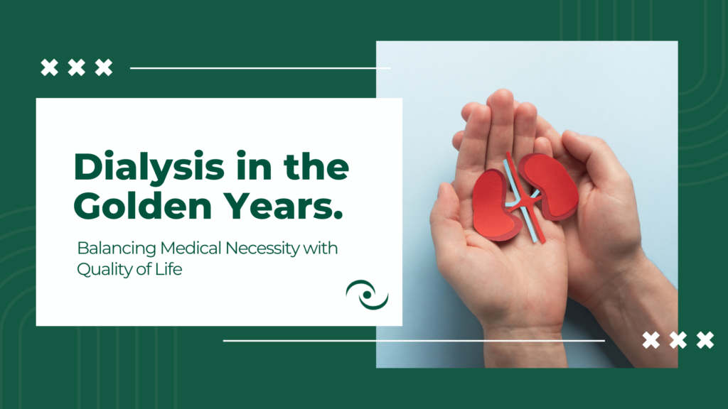 Dialysis in the Golden Years Title Card